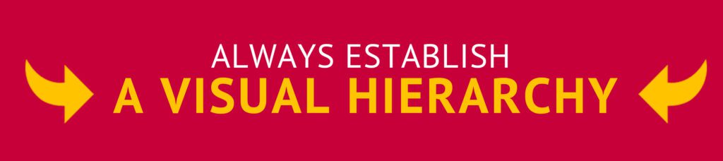 5cdb00aa77d52939c0108747_post_3_always_establish_a_visual_hierarchy